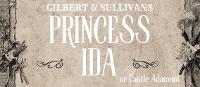 Princess Ida by Gilbert and Sullivan